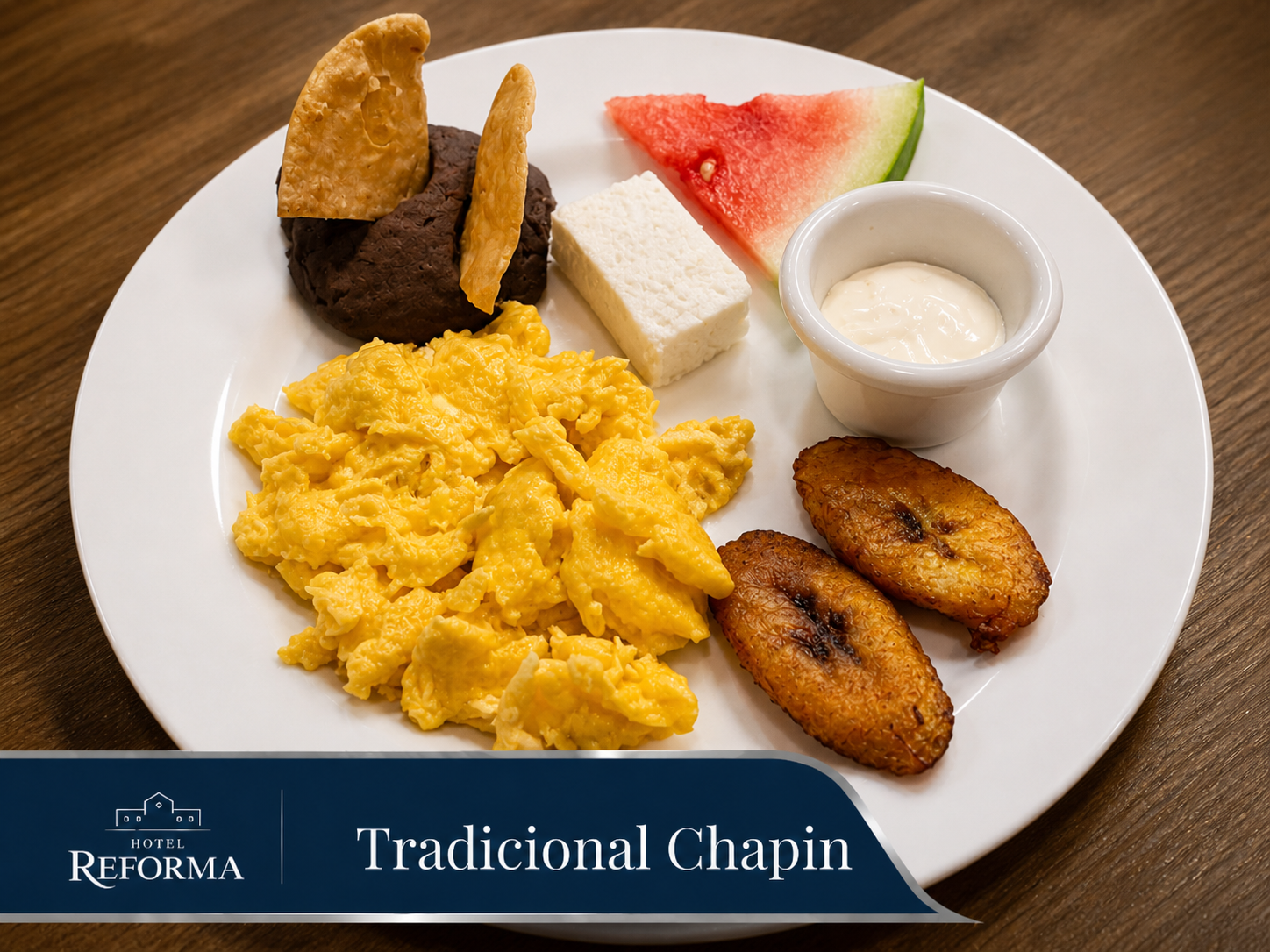 Desayuno Tradicional Chapín